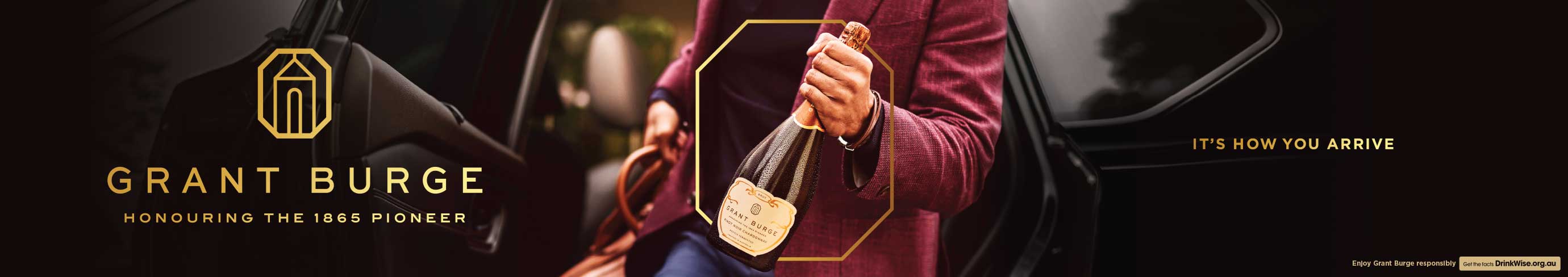 Grant Burge. Honoring the 1865 pioneer. It's how you arrive.